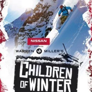 Warren Miller's Children Of The Winter