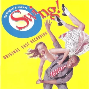 Swing! (Original Broadway Cast Recording)
