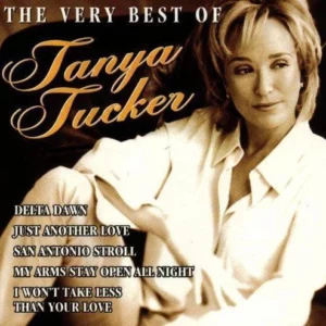 The Very Best Of Tanya Tucker