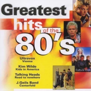 Greatest Hits Of The 80's