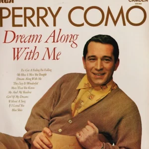 Dream Along With Me