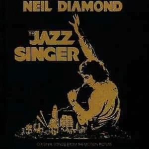 Neil Diamond - the Jazz Singer