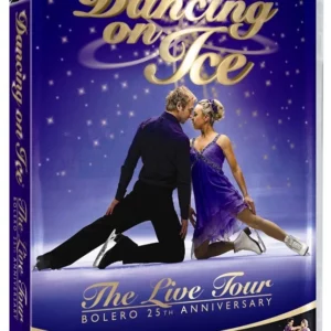 Torvill & Dean's Dancing On Ice - The Bolero 25th Anniversary Tour