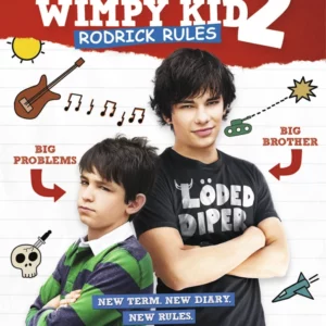 Diary of a Wimpy Kid 2: Rodrick Rules