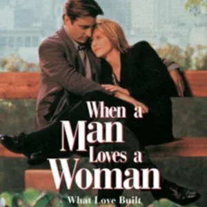 When a Man Loves a Woman