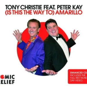 Tony Christie Feat. Peter Kay (Is This The Way To) Amarillo