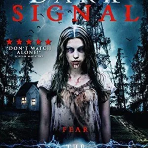 Dark Signal