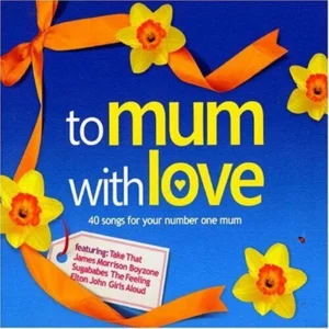 To Mum With Love