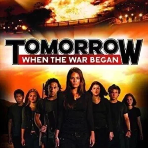 Tomorrow, When The War Began