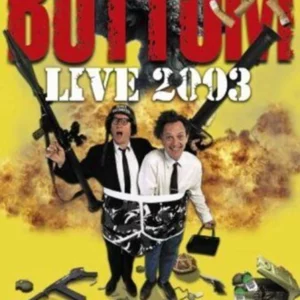 Bottom - Live 2003 - Weapons Grade Y-Fronts Tour