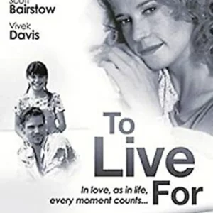 To Live For