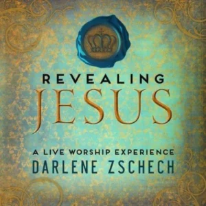 Revealing Jesus: a Live Worship Experience