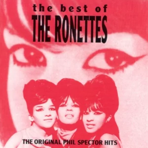 The Best Of The Ronettes
