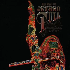 The Best of Jethro Tull - The Anniversary Collection