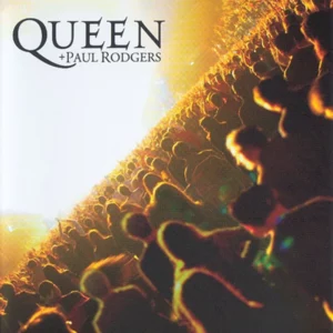 Queen And Paul Rodgers: Return Of The Champions