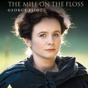 The Mill on the Floss