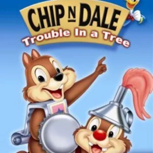 Chip 'n' Dale - Trouble In A Tree
