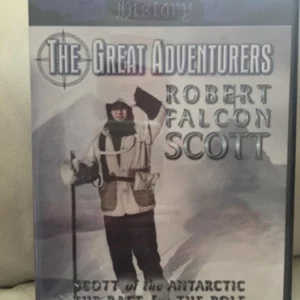 The Great Adventurers: Robert Falcon Scott