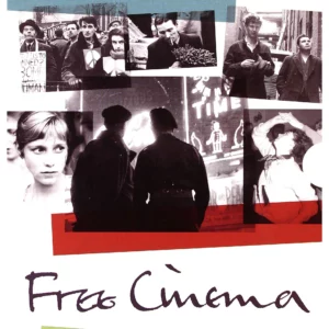 Free Cinema (1952-1963)