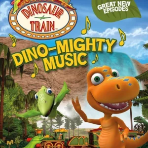 Dinosaur Train: Dino-Mighty Music