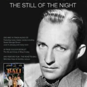 Bing Crosby - The Still Of The Night & The Road To Bali