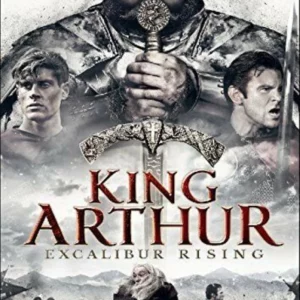 King Arthur: Excalibur Rising