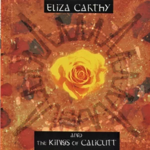 Eliza Carthy And The Kings Of Calicutt