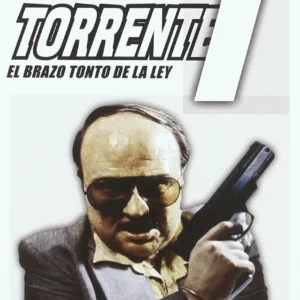 Torrente 1: El Brazo Tonto De La Ley