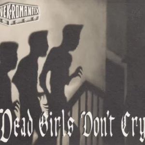 Dead Girls Don't Cry