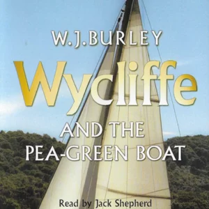 Wycliffe and the Pea-Green Boat