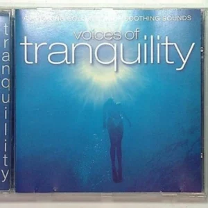 Voices of Tranquility