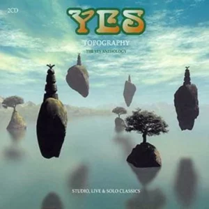 Topography: The Yes Anthology - Studio, Live & Solo Classics