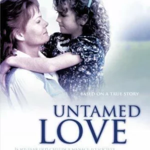 Untamed Love