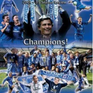 Chelsea FC - Season Review 2004/2005