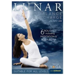 Lunar Yoga: Rebelance and Recharge with Tara Lee